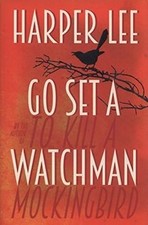 Go Set a Watchman: A Novel