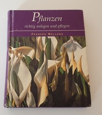 Buch "Pflanzen richtig anlegen und pflegen" Frances Wellang