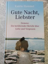 Gute Nacht Liebester -- Demenz