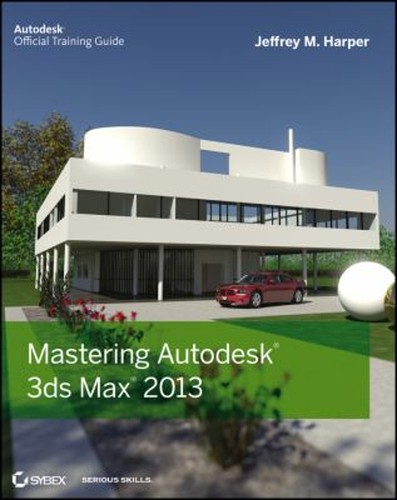 Mastering autodesk 3ds - 3ds, max