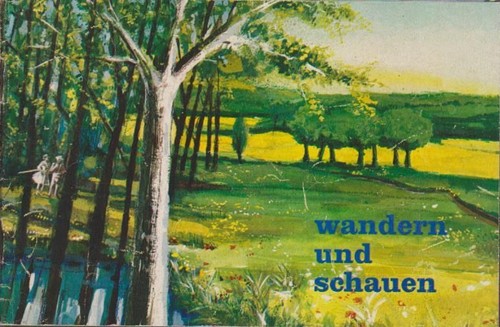 Wandern und schauen - und,