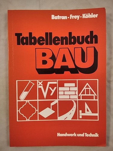 Tabellenbuch bau batran - tabellenbuch, bau.