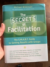 The Secrets of Facilitation