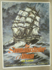 Musiknoten " Das Seemannslieder Album " für Akkordeon ,oder Klavier.