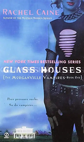 Glass houses the morganville - the,