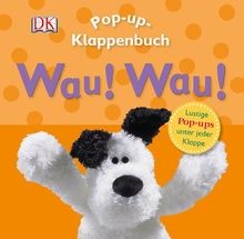 Pop klappenbuch wau - pop-up-klappenbuch., wau!