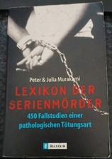 Peter & Julia Murakami: Lexikon der Serienmörder (9783548359359)