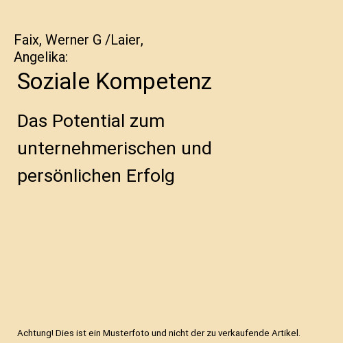 Soziale kompetenz das - soziale, kompetenz: