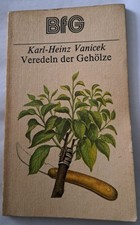 BFG - Veredeln der Gehölzer -