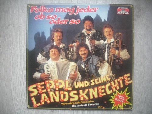 Seppl und seine landsknechte - seppl,