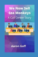 Sea monkeys call center - im,