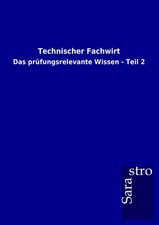 Technischer Fachwirt | Das