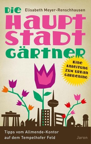 Die hauptstadtgärtner - die,