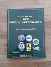 Das Grosse Buch der Formel 1- Renwagen, die Dreiliterformel ab 1966