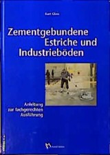 Zementgebundene estriche und - estriche,