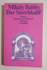 Mihaly Babits Der Storchkalif