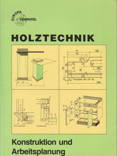 Holztechnik konstruktion und - holztechnik,,