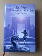 Franz Bardon, Der Weg zum wahren Adepten : ein Lehrgang in zehn Stufen