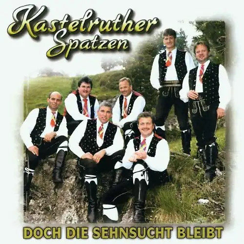 Kastelruther spatzen doch - kastelruther,
