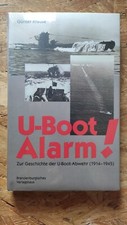 U- Boot- Alarm. Zur Geschichte