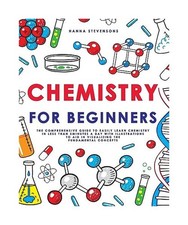Chemistry for Beginners: The