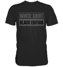 Weißes Shirt Black Edition