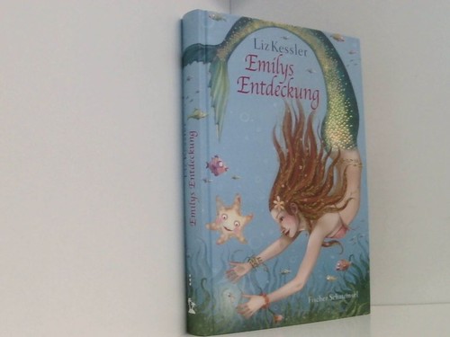 Emilys entdeckung liz kessler - emilys,