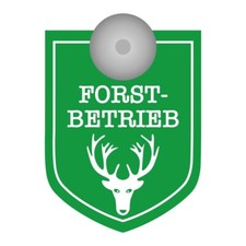 Forstbetrieb saugnapfschild - forstbetrieb,