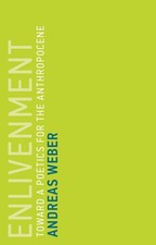 Enlivenment Andreas Weber