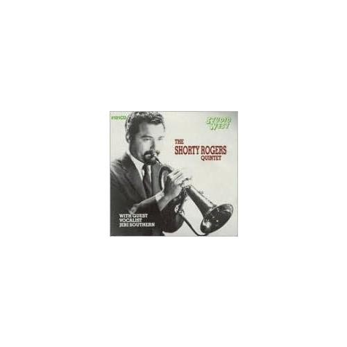 Shorty rogers quintet cd - rogers:,