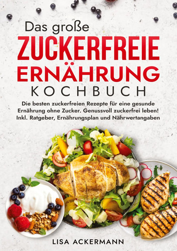 Das große zuckerfreie - das,