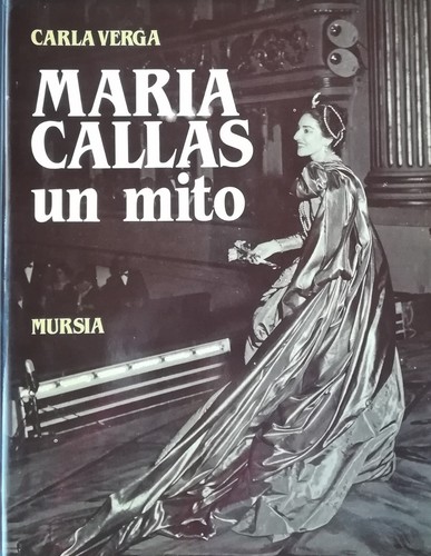 Maria callas ein mythos - maria,