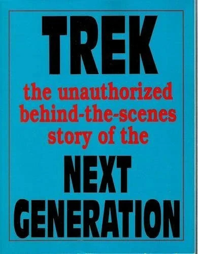 Trek the unauthorized - the,
