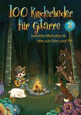 100 Kinderlieder für Gitarre