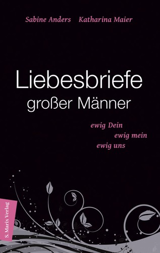 Liebesbriefe großer männer - liebesbriefe, |