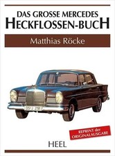 HEEL VERLAG, DAS GROSSE MERCEDES HECKFLOSSEN-BUCH