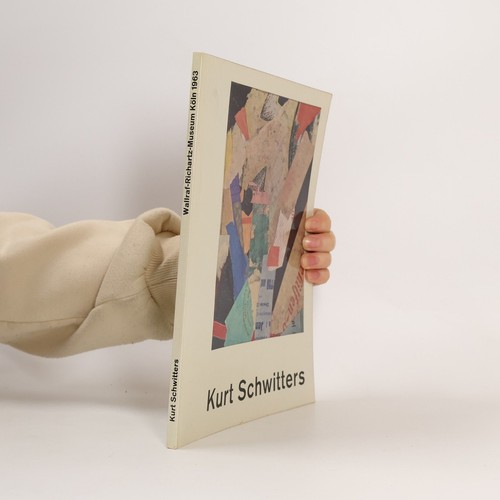 Kurt schwitters - kurt,