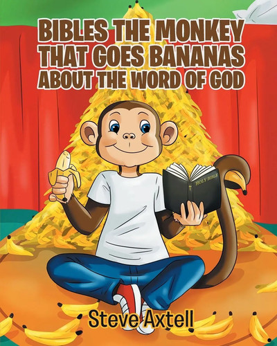 Steve axtell bibles the - steve,