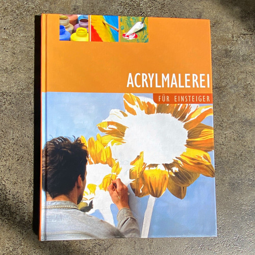 Acrylmalerei für einsteiger - für,