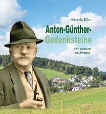 Anton Günther Gedenksteine 