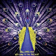 Welcome to the Present von