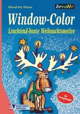 Window-Color. Leuchtend-bunte Weihnachtsmotive