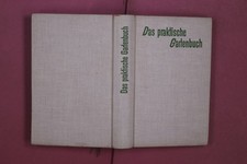 350951 Horst Koehler DAS PRAKTISCHE GARTENBUCH Bertelsmann Lesering HC