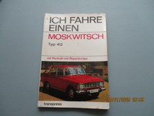 Ich fahre einen Moskwitsch 412  transpress Verlag DDR 1974