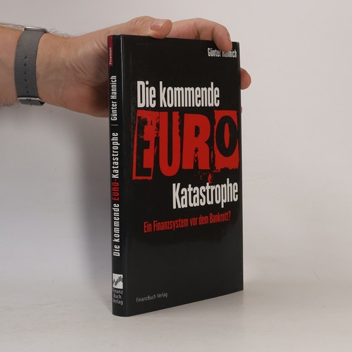 Die kommende euro katastrophe - die,