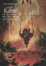 Hans-Jürgen Lange - Otto Rahn und die Suche nach dem Gral - Arun - 1999