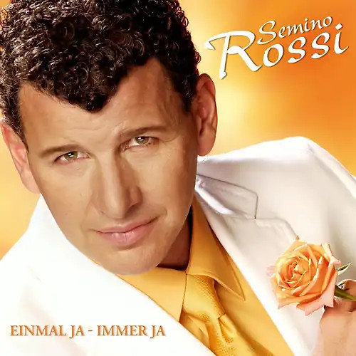 Semino rossi einmal ja - rossi,