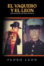 EL VAQUERO Y EL LEON COMPOSITOR RAMON CONTRERAS INTERPRETE Pedro Leon Buch 2023
