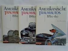 Amerikanische Traumautos 1930-1960. 3 Bände