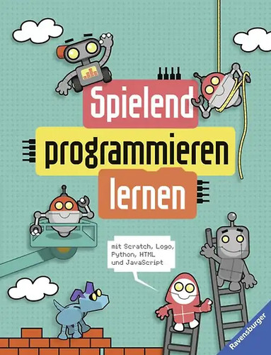 Spielend programmieren lernen